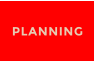 PLANNING