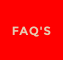 FAQ'S