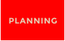 PLANNING